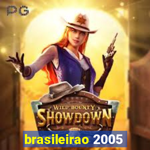 brasileirao 2005